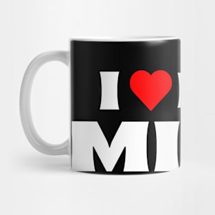 I Love My Mind Mug